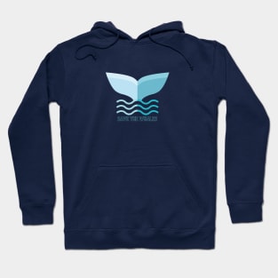 Save the Whales Hoodie